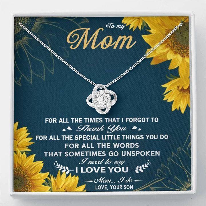 Son Gift For Mom Love Knot Necklace I Need To Say I Love You