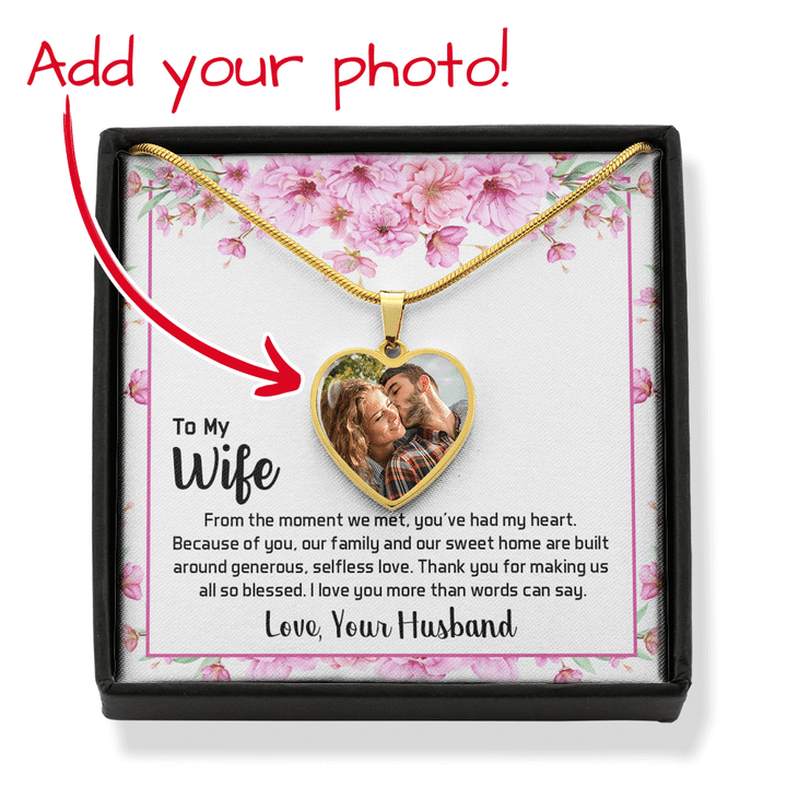 To My Wife From The Moment We Met Heart Pendant Necklace