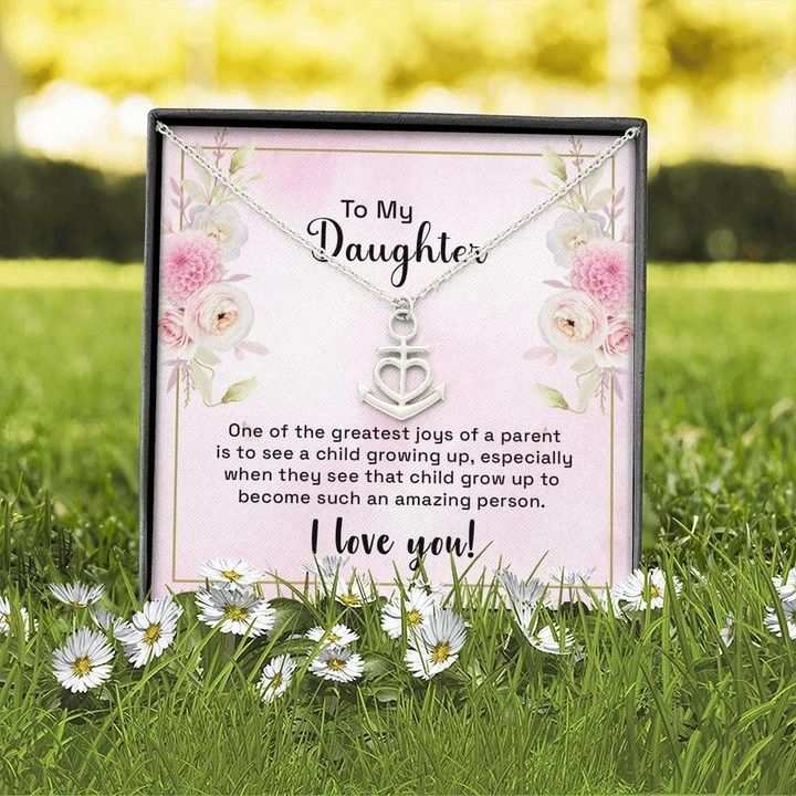 To My Daughter One Of The Greatest Joys Anchor Necklace