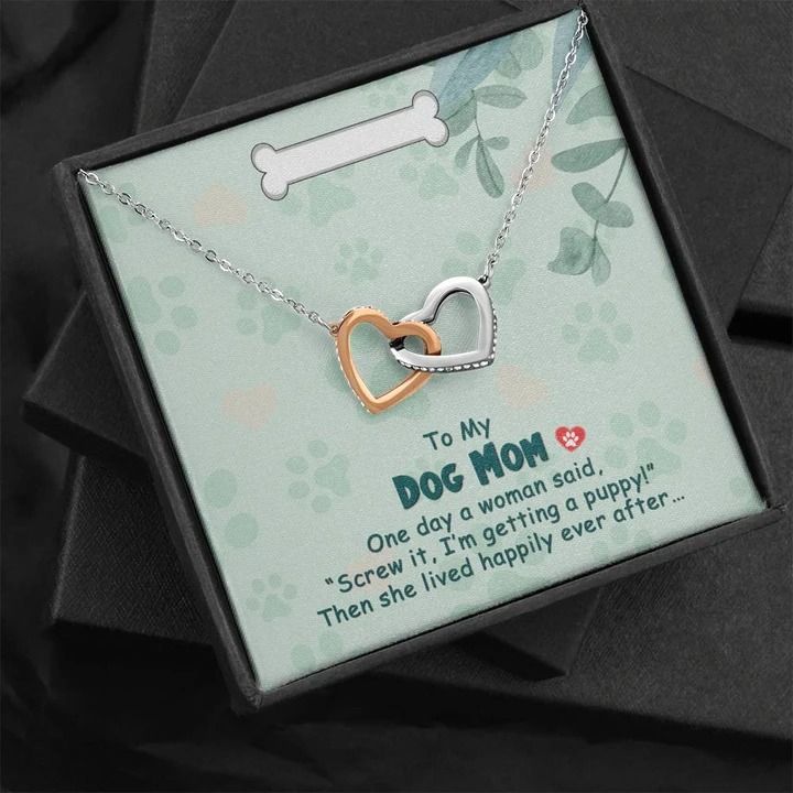 Interlocking Hearts Necklace To My Dog Mom One Day