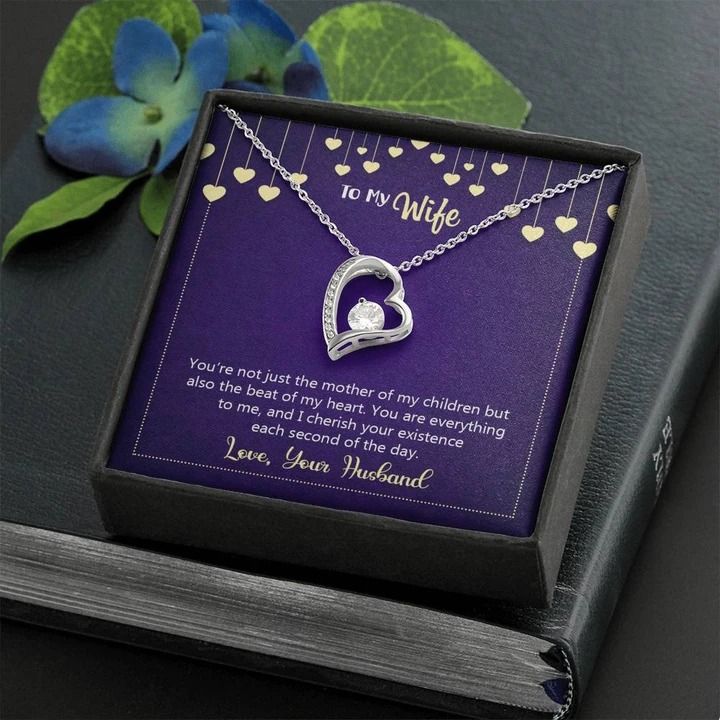 Happy Anniversary You're Not Just The Mother Of My Children Forever Love Necklace