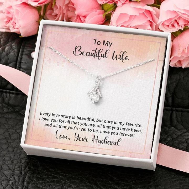 To My Beautiful Wife Happy Anniversary Alluring Beauty Necklace
