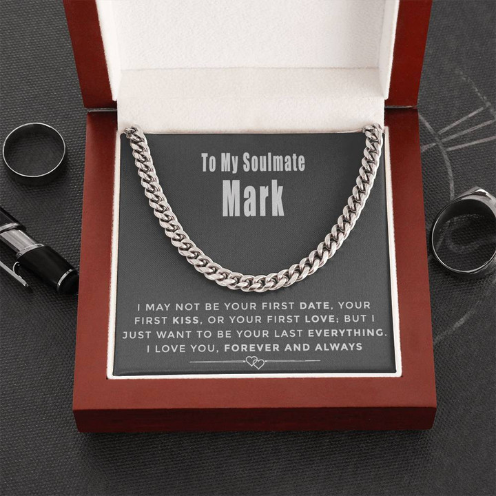 Gift For Him Custom Name I May Not Be Your First Date Cuban Link Chain Necklace