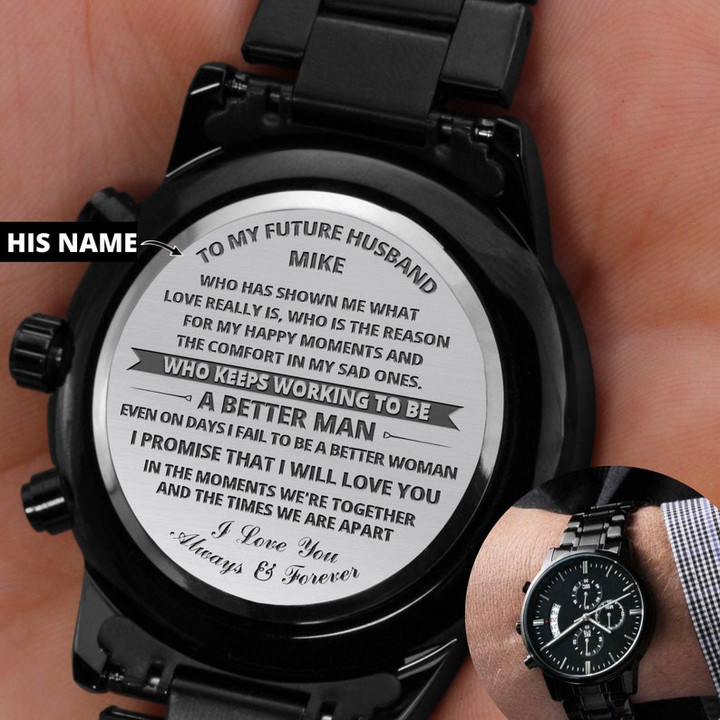 Who Has Shown Me What Love Really Is Engraved Customized Black Chronograph Watch Gift For Him