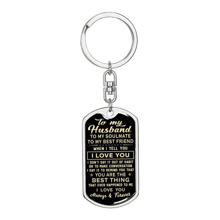 Gift For Husband My Soulmate My Best Friend Dog Tag Pendant Keychain