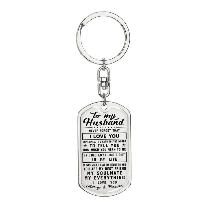 Gift For Husband Never Forget That I Love You Dog Tag Pendant Keychain