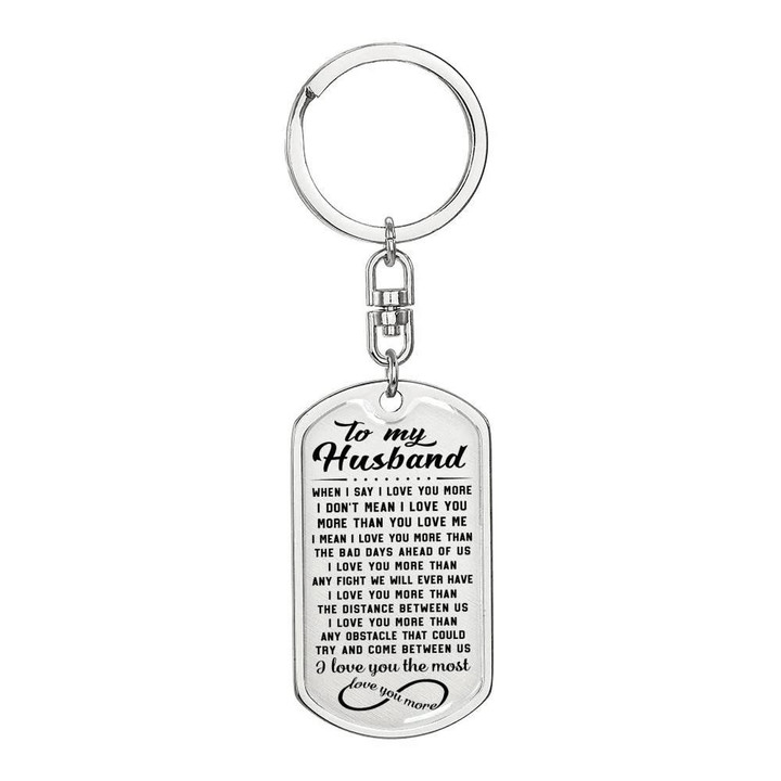 I Love You The Most Dog Tag Pendant Keychain Gift For Husband