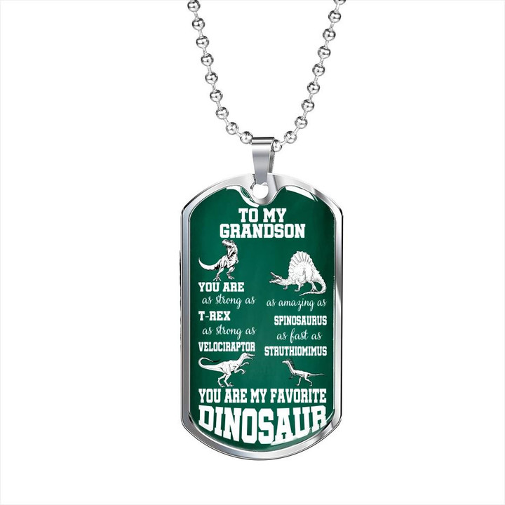 Dog Tag Necklace Gift For Grandson You Are As Strong As T Rex