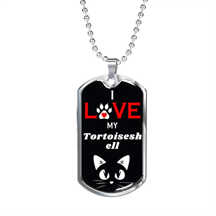 Dog Tag Necklace I Love My Tortoiseshell Cat Pattern On Black Design