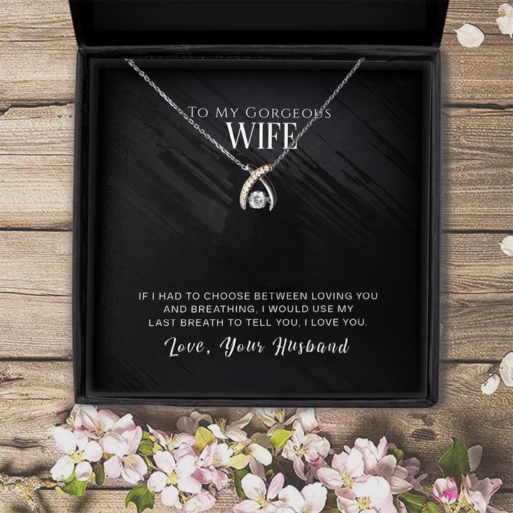 Would Use My Last Breath To Tell You I Love You Gift For Wife  Wishbone Dancing Necklace