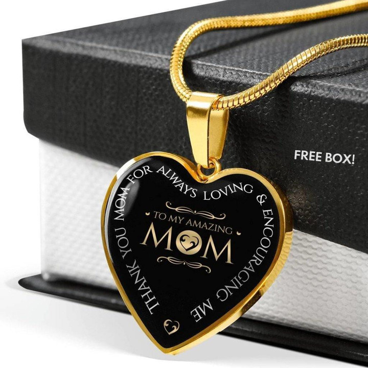 Gift For Mom Heart Pendant Necklace Always Loving And Encouraging