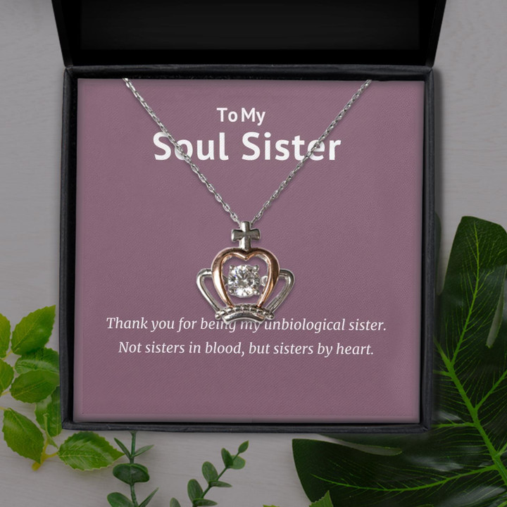 To My Soul Sister Thanks For Being My Unbiological Sister Gift For Sister Crown Pendant Necklace