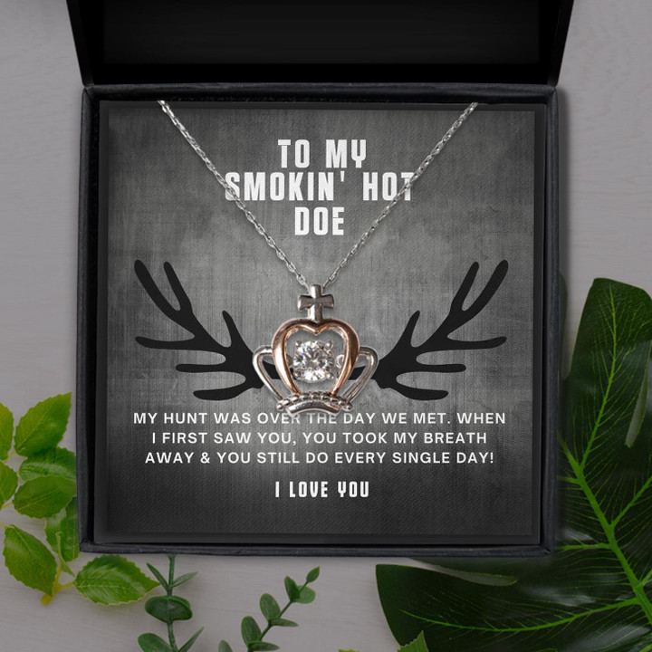 To My Smokin' Hot Doe The Day We Met Gift For Her Crown Pendant Necklace