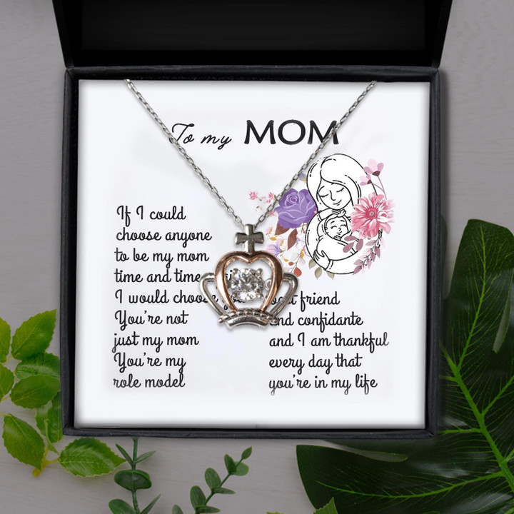 To My Mom You're Not Just My Mom Gift For Mom Crown Pendant Necklace