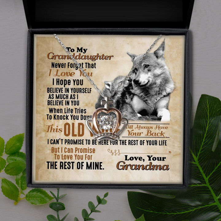 To My Granddaughter Never Forget That I Love You Gift For Granddaughter Crown Pendant Necklace