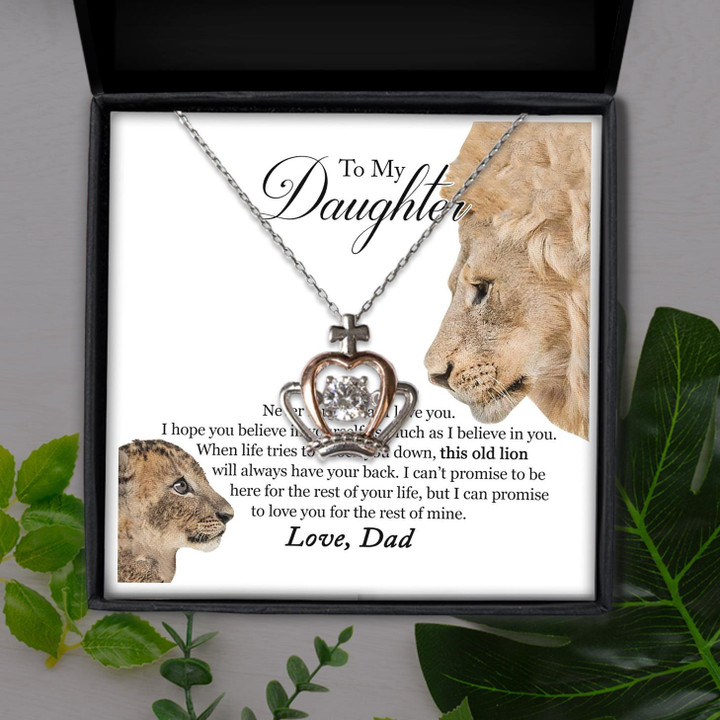 To My Daughter This Old Lion I Believe In You Gift For Daughter Crown Pendant Necklace