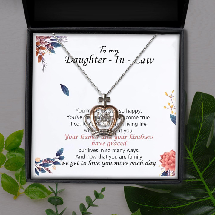 To My Daughter In Law You Make My Son So Happy Gift For Daughter Crown Pendant Necklace