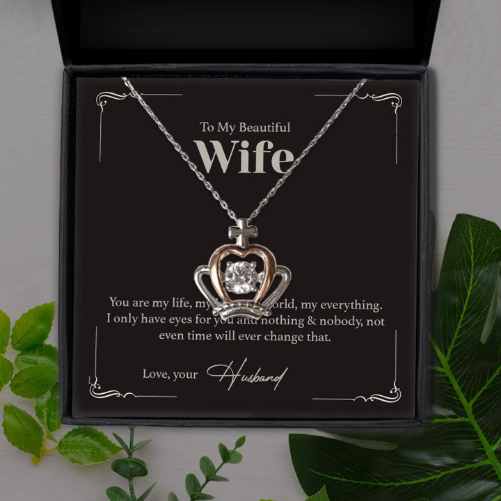 To My Beautiful Wife You Are My Life My Love Gift For Wife Crown Pendant Necklace