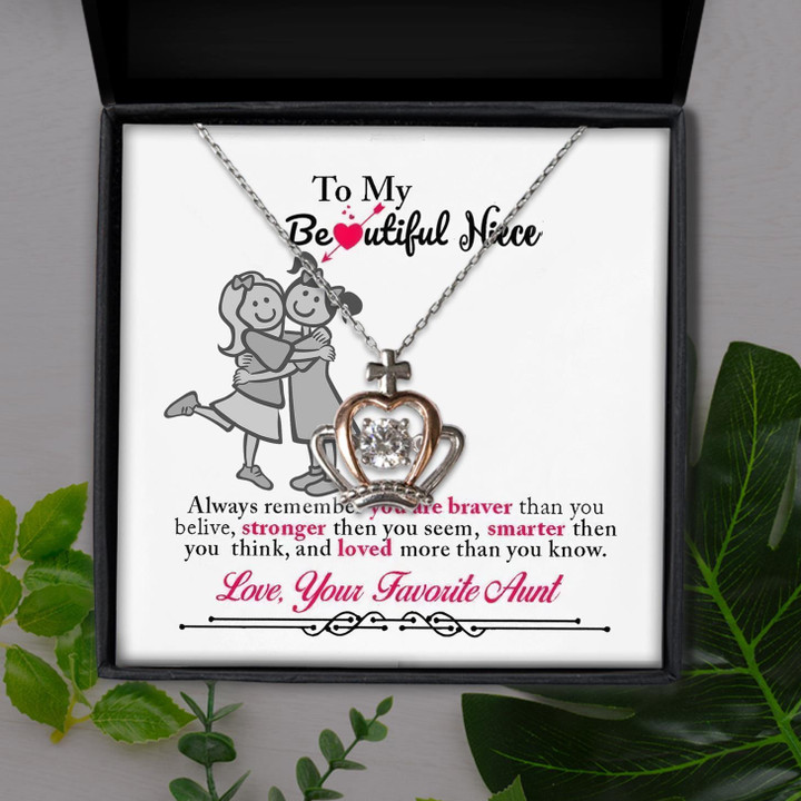 To My Beautiful Niece You Are Braver Than You Think Gift For Niece Crown Pendant Necklace