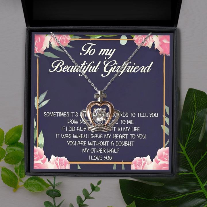 To My Beautiful Girlfriend You Are Mean To Me Gift For Girlfriend Crown Pendant Necklace