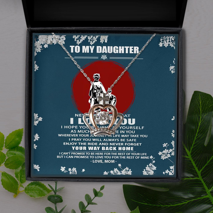 Samurai Gift For Daughter Never Forget Your Way Back Home Crown Pendant Necklace