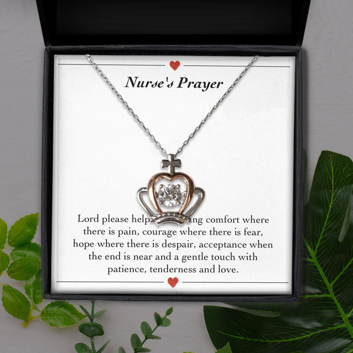 Nurse's Prayer Lord Please Help Me To Bring Comfort Gift For Her Crown Pendant Necklace