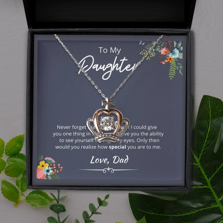 Never Forget That I Love You Dad Gift For Daughter Crown Pendant Necklace