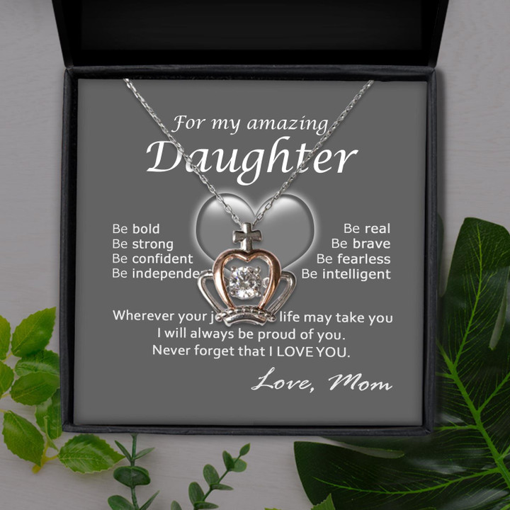 Mom Gift For Daughter Never Forget That I Love You Crown Pendant Necklace