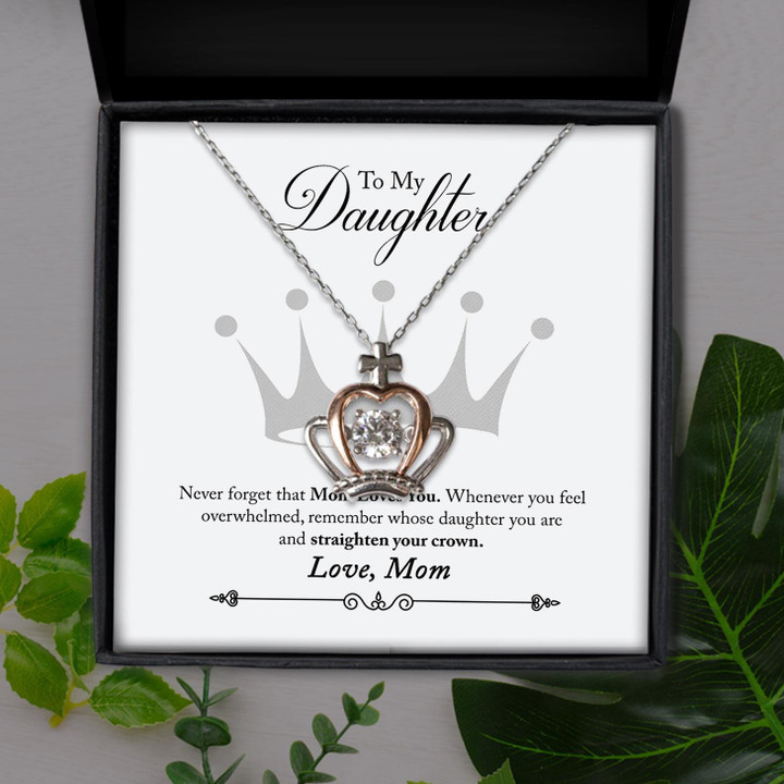 Mom Gift For Daughter Crown Never Forget That Mom Loves You Crown Pendant Necklace