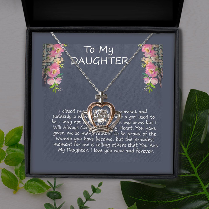 I'll Always Carry You In My Heart Gift For Daughter Crown Pendant Necklace
