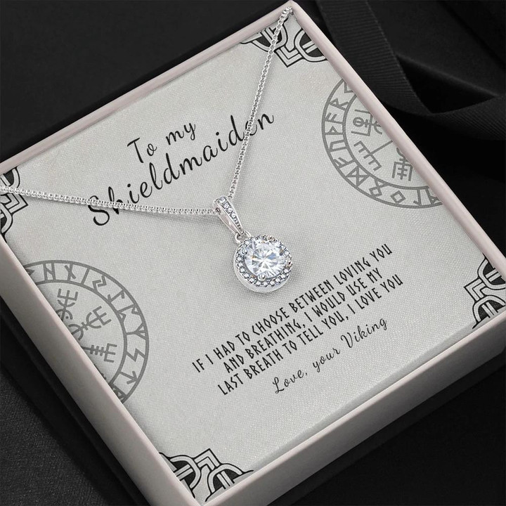 Luxury Gift For Her My Shieldmaiden Viking Last Breath Tell Love You Eternal Hope Necklace