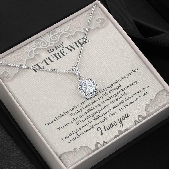 I'm Prepared To Be Your Last Eternal Hope Necklace Gift For Wife Future Wife