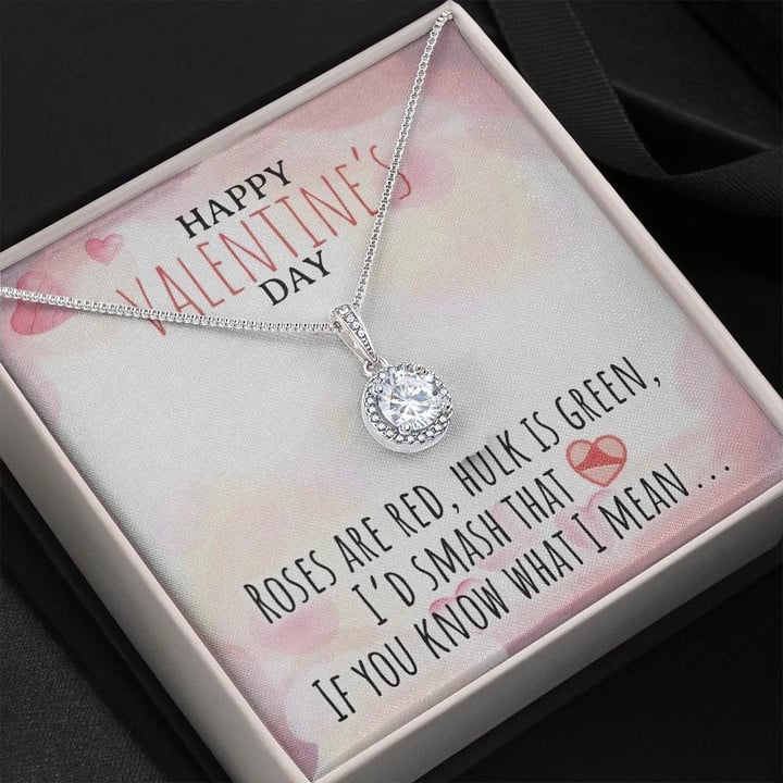 Gift For Wife Happy Valentine's Day Roses Are Red Hulk Is Green Eternal Hope Necklace