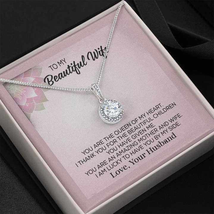 Gift For Wife You Are The Queen Of My Heart Eternal Hope Necklace With Message Card