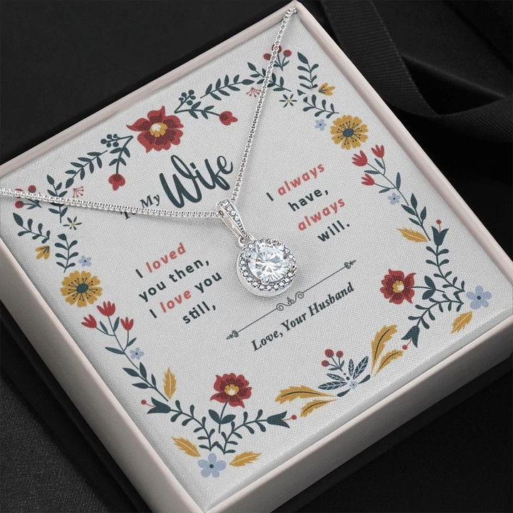 I Always Have Always Will Gift For Wife Eternal Hope Necklace With Message Card
