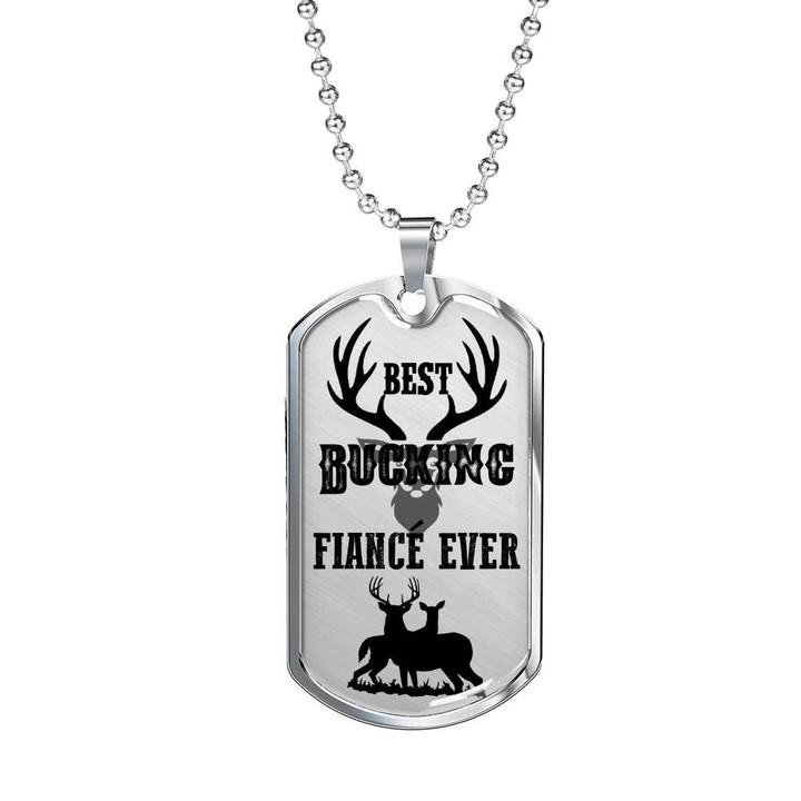 Gift For Him Best Bucking Fiancé Ever Deer Themed Dog Tag Necklace