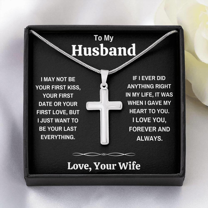 Luxury Wife Gift For Husband I May Not Be Your First Kiss Cross Necklace