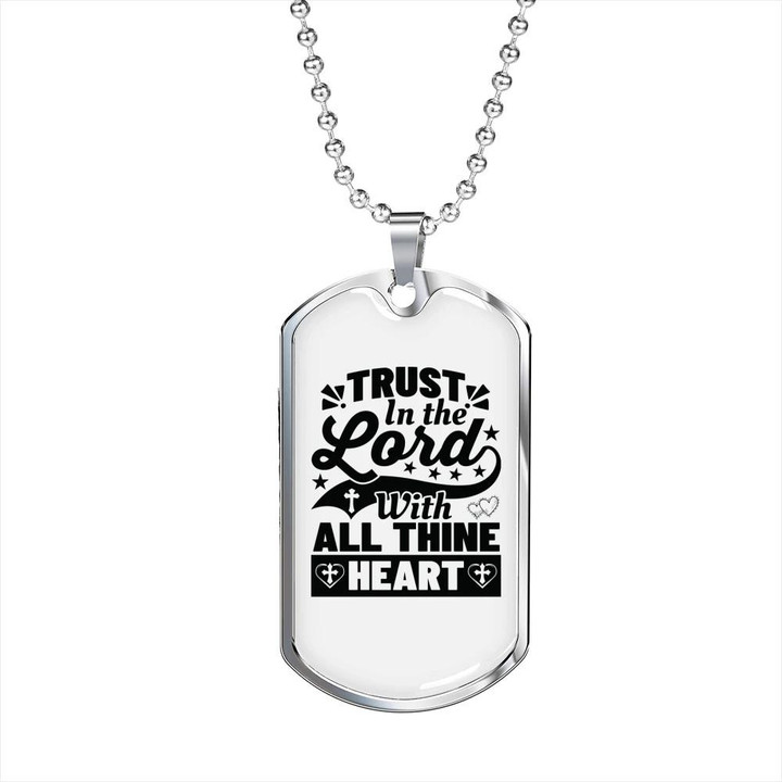 Trust With All Thine Heart Black Gift For Him Christian Dog Tag Pendant Necklace