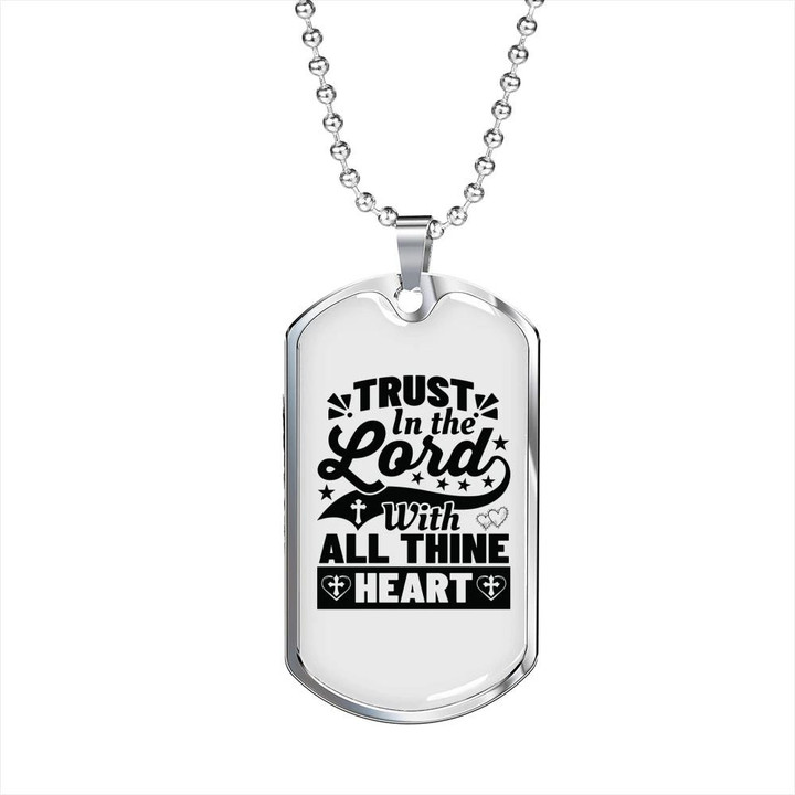 Trust In The Lord Thine Heart Gift For Him Christian Dog Tag Pendant Necklace