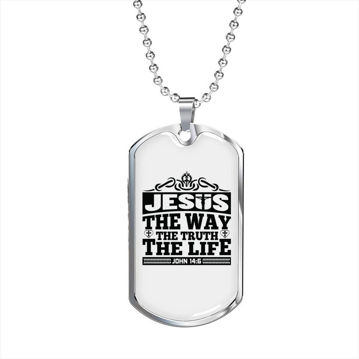Jesus The Way The Truth The Life Gift For Him Christian Dog Tag Pendant Necklace