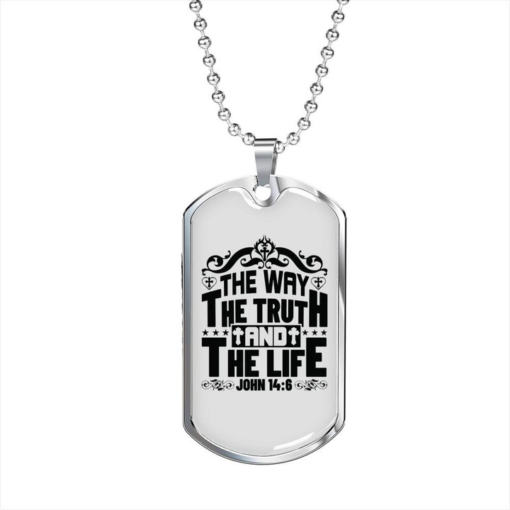 The Way The Truth Gift For Him Christian Dog Tag Pendant Necklace