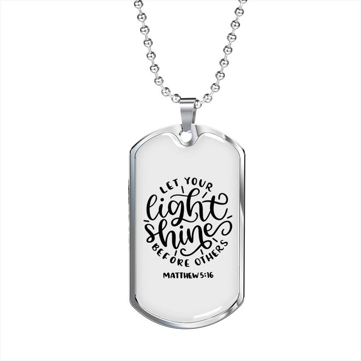 Gift For Him Let Your Light Shine Before Others Christian Dog Tag Pendant Necklace