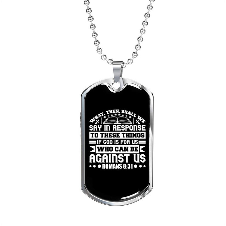 Dog Tag Pendant Necklace Gift For Dad If God Is For Us Christian