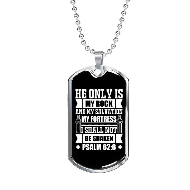 He Only Is My Rock And My Salvation Dog Tag Pendant Necklace Gift For Dad