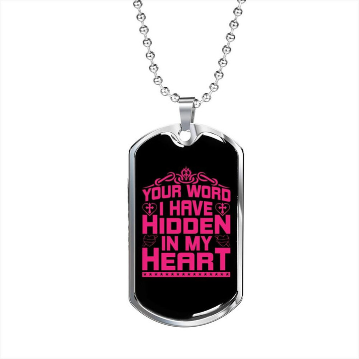 Your Word I Have Hidden In My Heart Pink Text Dog Tag Pendant Necklace Gift For Dad