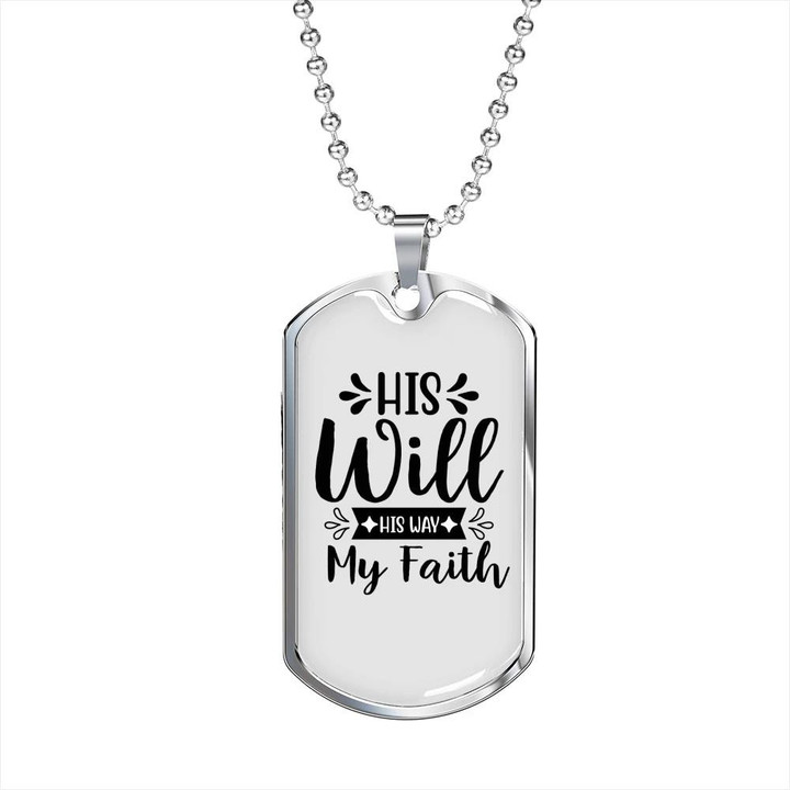 His Will His Way My Faith Dog Tag Pendant Necklace Gift For Dad