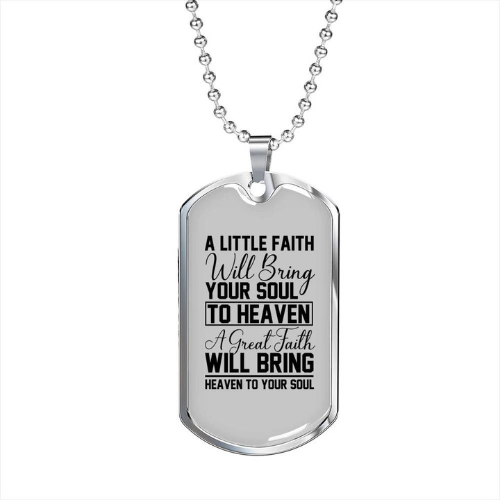 Great Faith Will Bring Heaven Dog Tag Pendant Necklace Gift For Him Christian
