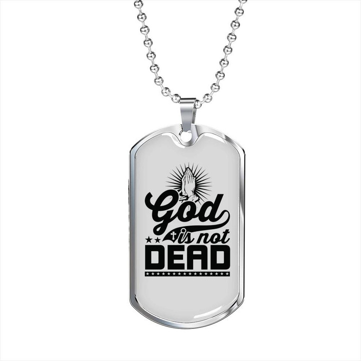 God Is Not Dead Gift For Him Christian Dog Tag Pendant Necklace