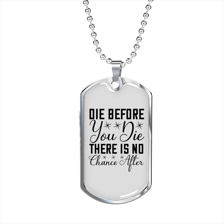 Die Before You Die Cool Gift For Him Christian Dog Tag Pendant Necklace