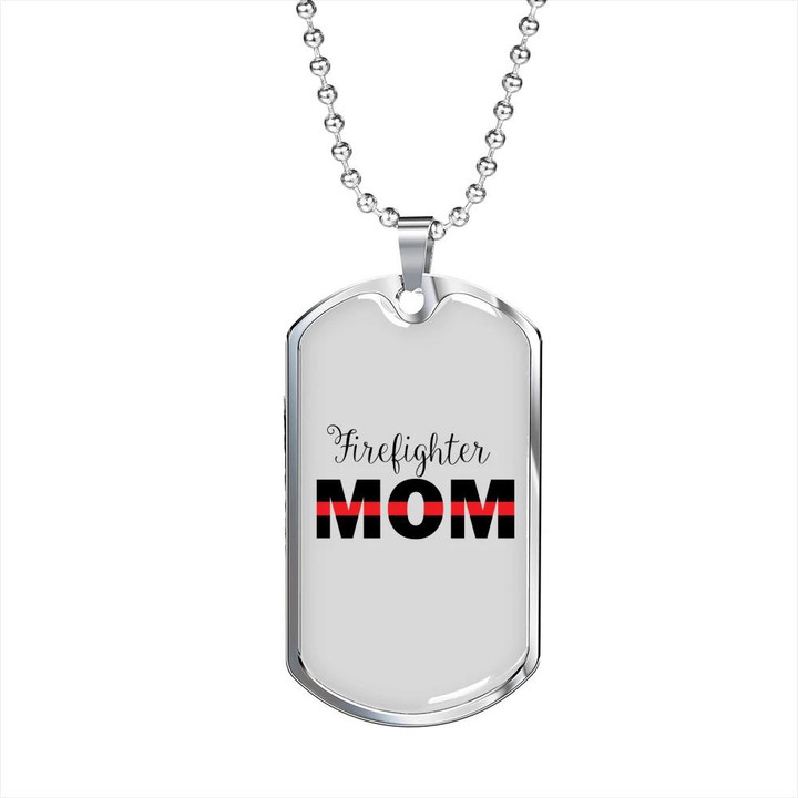 Firefighter Mom Meaningful Gift For Mom Dog Tag Pendant Necklace